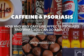 Caffeine and Psoriasis
